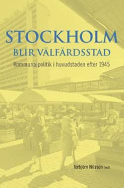 Omslagsbild för Stockholm blir välfärdsstad