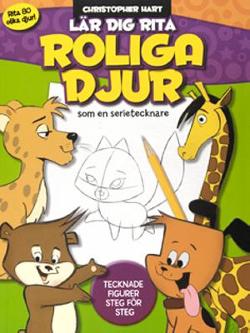 Omslagsbild för Lär dig rita roliga djur [som en serietecknare]