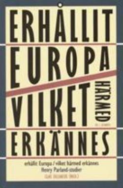 Omslagsbild för Erhållit Europa - vilket härmed erkännes