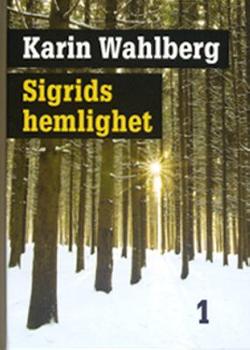 Omslagsbild för Sigrids hemlighet D. 1