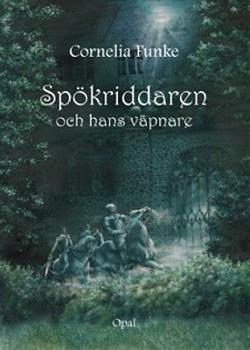 Omslagsbild för Spökriddaren och hans väpnare