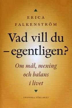 Omslagsbild för Vad vill du - egentligen?