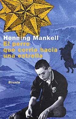 Omslagsbild för El perro que corría hacia una estrella