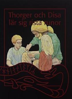 Omslagsbild för Thorger och Disa lär sig rista runor