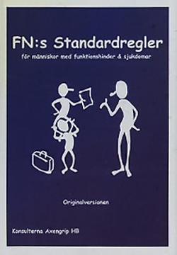 Omslagsbild för FN:s standardregler för människor med funktionshinder & sjukdomar
