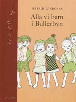 Omslagsbild för Alla vi barn i Bullerbyn