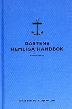 Omslagsbild för Gastens hemliga handbok