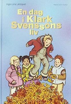Omslagsbild för En dag i Klark Svenssons liv