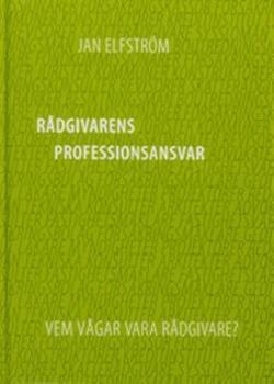 Omslagsbild för Rådgivarens professionsansvar