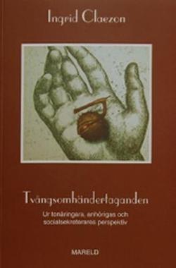 Omslagsbild för Tvångsomhändertaganden