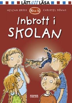 Omslagsbild för Inbrott i skolan