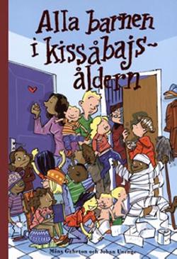 Omslagsbild för Alla barnen i kissåbajsåldern