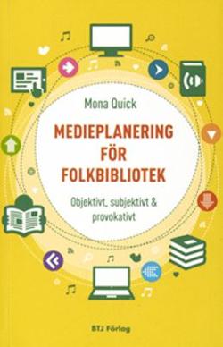 Omslagsbild för Medieplanering för folkbibliotek