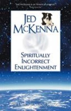 Omslagsbild för Spiritually incorrect enlightenment