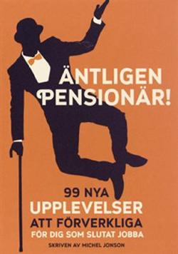 Omslagsbild för Äntligen pensionär