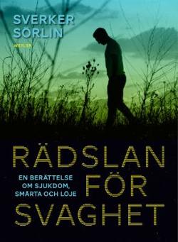 Omslagsbild för Rädslan för svaghet