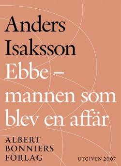 Omslagsbild för Ebbe - mannen som blev en affär
