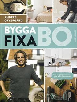 Omslagsbild för Bygga, fixa, bo