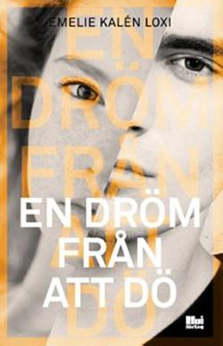 Omslagsbild för En dröm från att dö