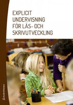 Omslagsbild för Explicit undervisning för läs- och skrivutveckling