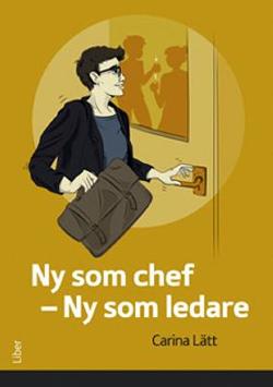 Omslagsbild för Ny som chef - ny som ledare