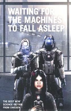 Omslagsbild för Waiting for the machines to fall asleep