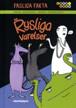 Omslagsbild för Fasliga fakta om rysliga varelser