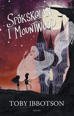Omslagsbild för Spökskolan i Mountwood