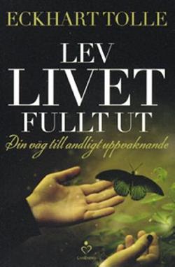 Omslagsbild för Lev livet fullt ut