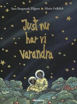 Omslagsbild för Just nu har vi varandra