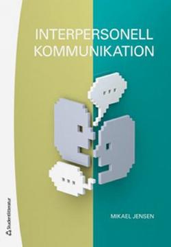 Omslagsbild för Interpersonell kommunikation