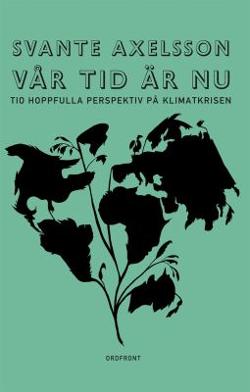 Omslagsbild för Vår tid är nu.