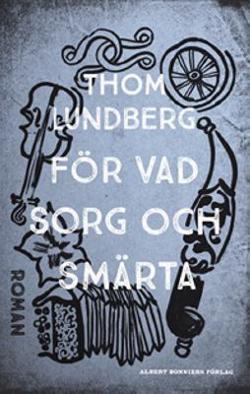 Omslagsbild för För vad sorg och smärta