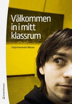 Omslagsbild för Välkommen in i mitt klassrum