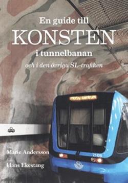 Omslagsbild för En guide till konsten i tunnelbanan