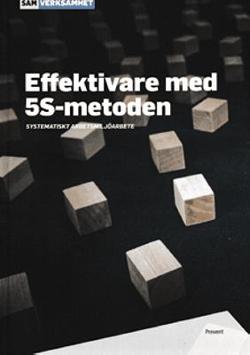 Omslagsbild för Effektivare med 5S-metoden