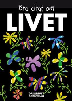 Omslagsbild för Bra citat om livet