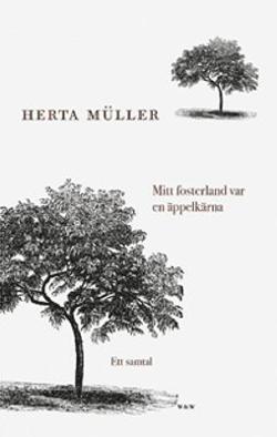 Omslagsbild för Mitt fosterland var en äppelkärna