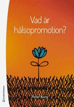 Omslagsbild för Vad är hälsopromotion?