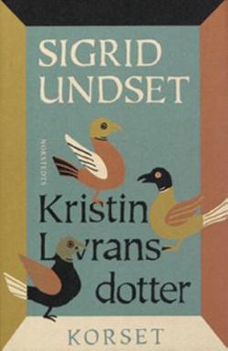 Omslagsbild för Kristin Lavransdotter 3, Korset