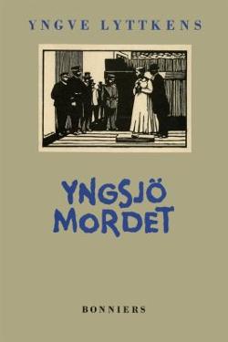Omslagsbild för Yngsjömordet