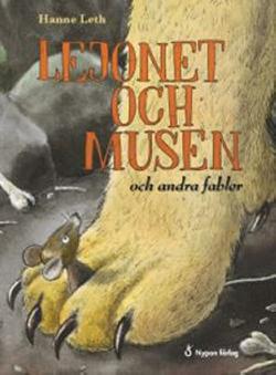 Omslagsbild för Lejonet och musen och andra fabler