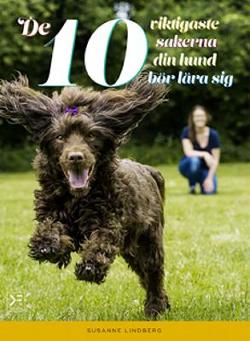 Omslagsbild för De 10 viktigaste sakerna din hund bör lära sig