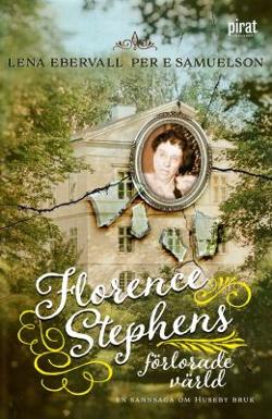 Omslagsbild för Florence Stephens förlorade värld