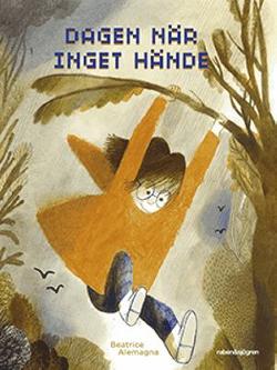 Omslagsbild för Dagen när inget hände