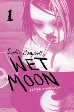 Omslagsbild för Wet moon Vol. 1, Feeble wanderings