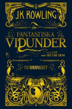 Omslagsbild för Fantastiska vidunder och var man hittar dem - filmmanuset
