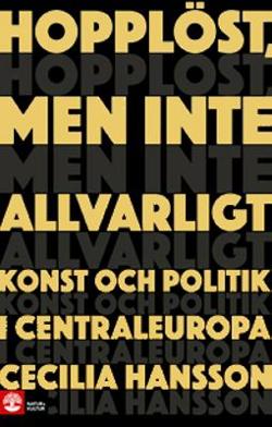 Omslagsbild för Hopplöst, men inte allvarligt