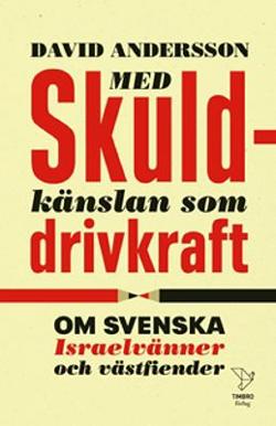 Omslagsbild för Med skuldkänslan som drivkraft