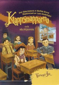 Omslagsbild för Klappsnapparna och skoltjuven